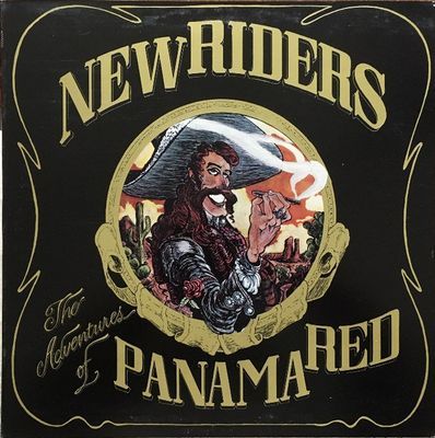 The Adventures Of Panama Red : New Riders Of The Purple Sage