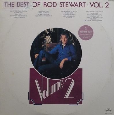 The Best Of Rod Stewart Vol. 2 : Rod Stewart