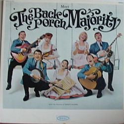 Meet The Back Porch Majority : The Back Porch Majority