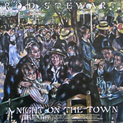 A Night On The Town : Rod Stewart