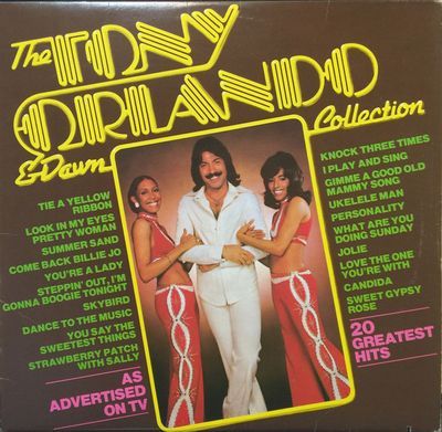 The Tony Orlando & Dawn Collection : Tony Orlando & Dawn
