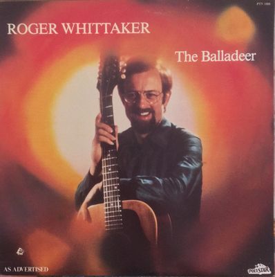 The Balladeer : Roger Whittaker