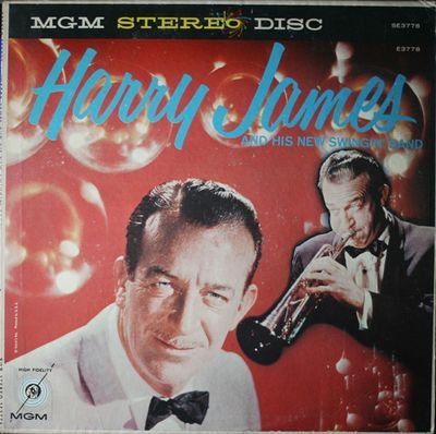Harry James And His New Swingin' Band : Harry James
