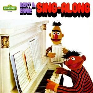 Bert & Ernie Sing-Along : Bert
