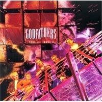 Unreal World : The Godfathers