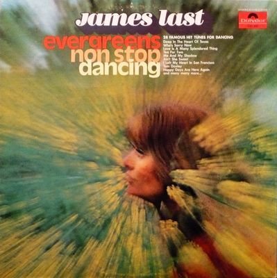 Evergreens Non Stop Dancing : James Last