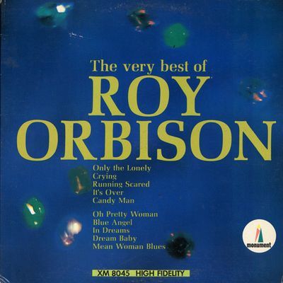 The Very Best Of Roy Orbison : Roy Orbison