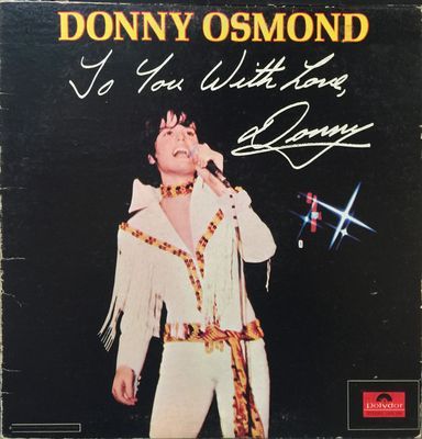 To You With Love, Donny : Donny Osmond
