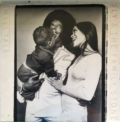 Small Talk : Sly & The Family Stone