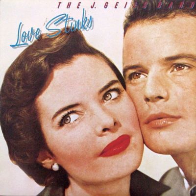 Love Stinks : The J. Geils Band