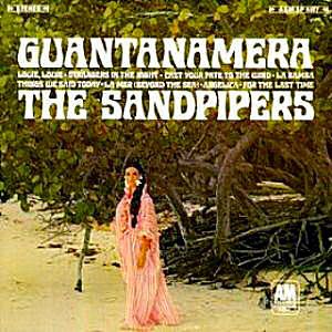 Guantanamera : The Sandpipers