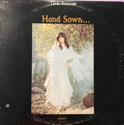 Hand Sown... Home Grown : Linda Ronstadt
