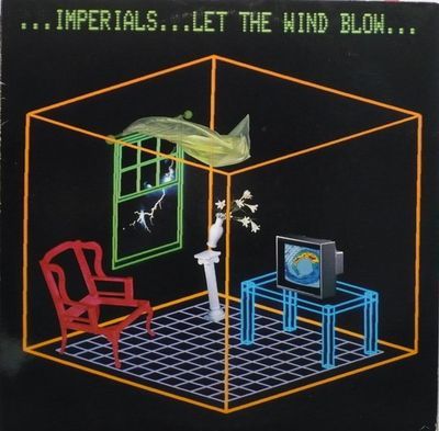 Let The Wind Blow : Imperials
