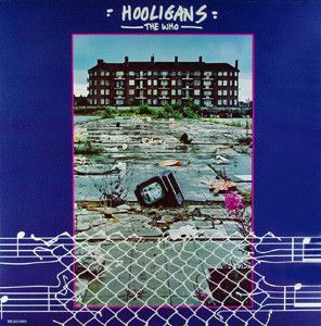 Hooligans : The Who