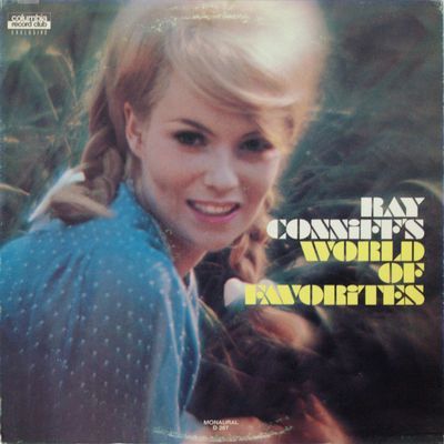Ray Conniff's World Of Favorites : Ray Conniff
