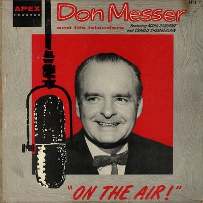 On The Air : Don Messer And His Islanders