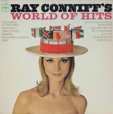 Ray Conniff's World Of Hits : Ray Conniff And His Orchestra & Chorus