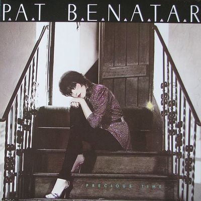 Precious Time : Pat Benatar