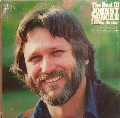 The Best Of Johnny Duncan : Johnny Duncan