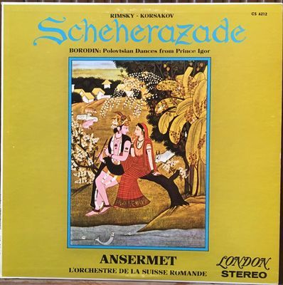 Scheherazade / Polovtsian Dances From Prince Igor : Nikolai Rimsky-Korsakov