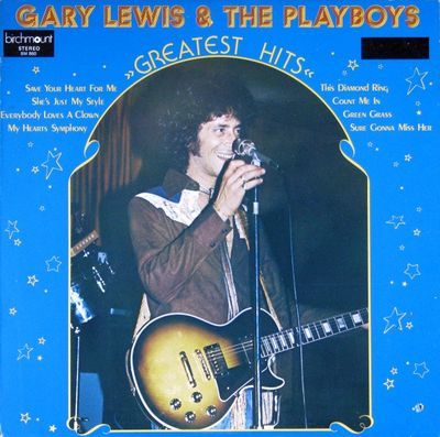 Greatest Hits : Gary Lewis & The Playboys