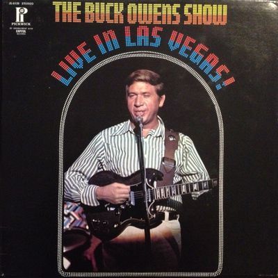 The Buck Owens Show Live In Las Vegas! : Buck Owens