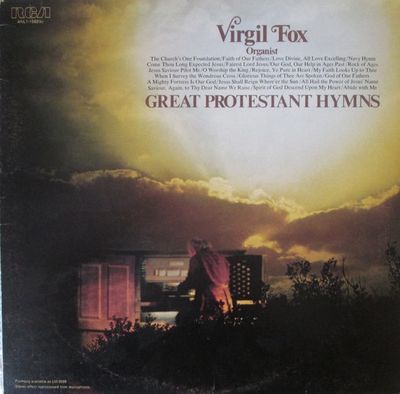 Great Protestant Hymns : Virgil Fox