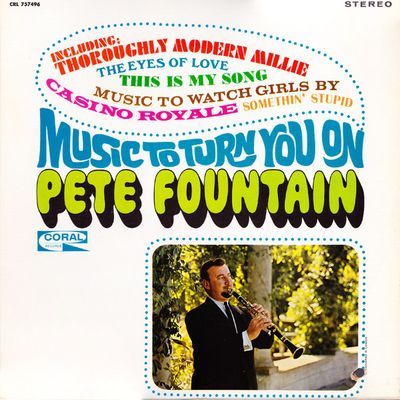 Music To Turn You On : Pete Fountain