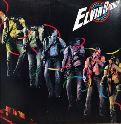 Struttin' My Stuff : Elvin Bishop