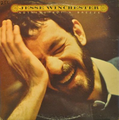 Nothing But A Breeze : Jesse Winchester