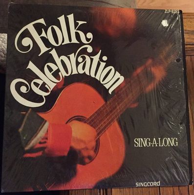 Folk Celebration Sing-A-Long : Dick Bolks' Chorus And Folk Ensemble