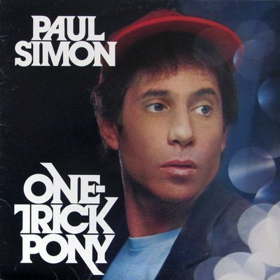 One-Trick Pony : Paul Simon