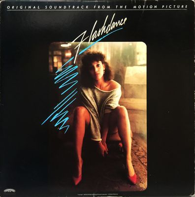 Flashdance (Original Soundtrack From The Motion Picture) : Various
